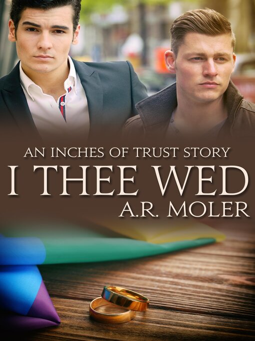 Title details for I Thee Wed by A.R. Moler - Available